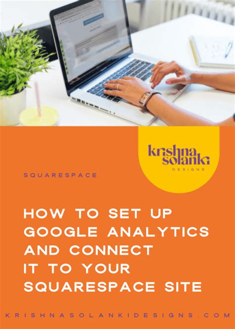 Connecting Your Squarespace Website to Google Analytics