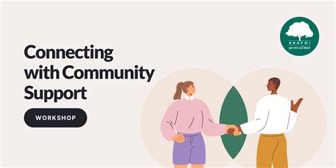 Connecting and Community Support