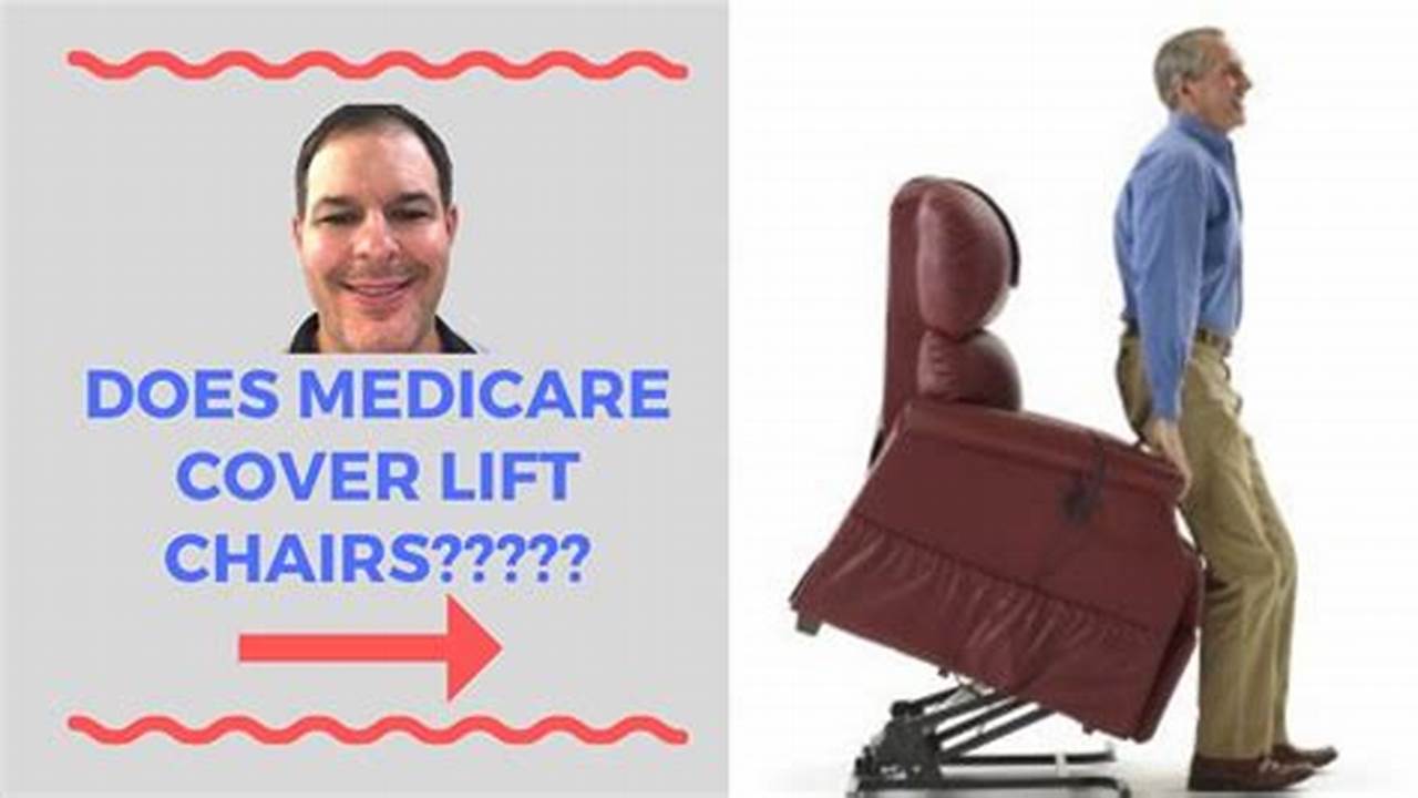 Connection To "Does Medicare Help Pay For A Lift Chair?", Lift Chair