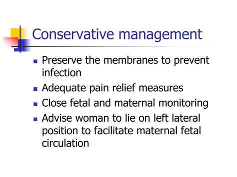 Conservative Management and Monitoring