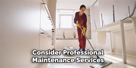 Consider Professional Maintenance