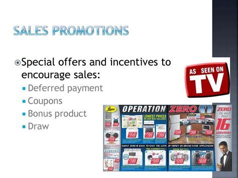 Consider Special Promotions and Incentives