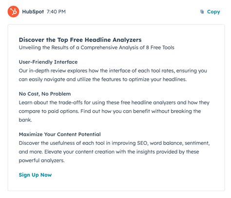 Consider using headline analyzers to optimize headlines for maximum impact.