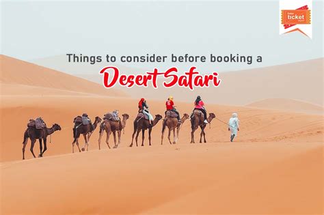 Considerations Before Booking Desert Safari