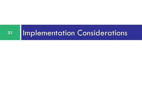 Considerations for Implementation