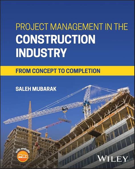 Construction Management: From Project Concept To Completion