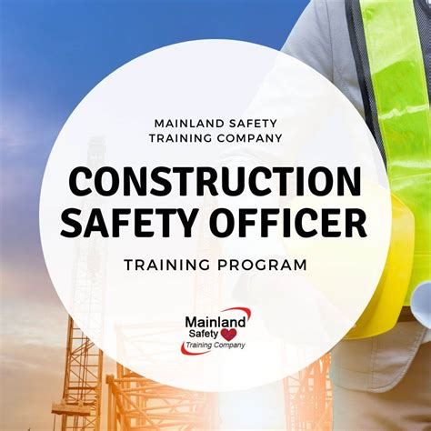 Construction Safety Officer Training Benefits