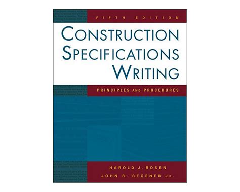 Construction Specifications Writing: Principles And Procedures Highlights