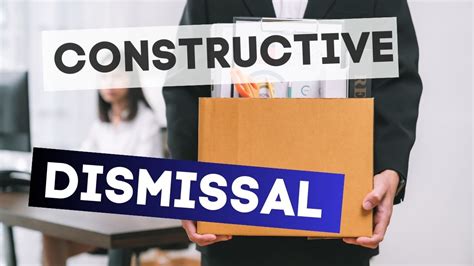 Constructive Dismissal Explained