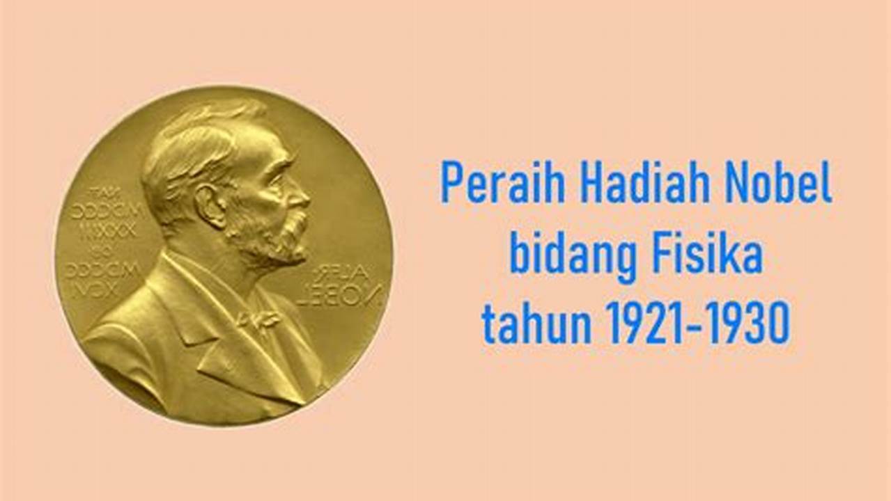Contoh Keunggulan Akademis, Peraih Nobel