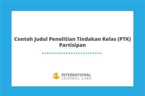 Contoh Judul Penelitian Ptk