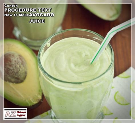 Contoh Procedure Text How To Make Avocado Juice
