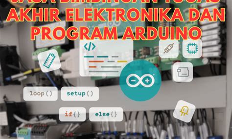 Contoh Projek Arduino Tugas Akhir Kuliah