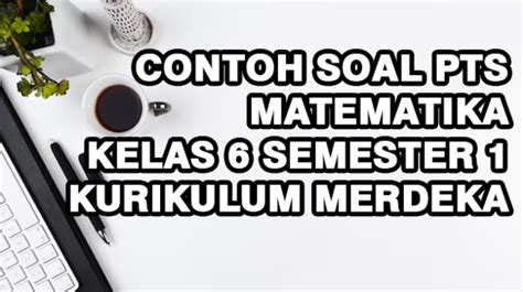 Contoh Soal Pts Matematika