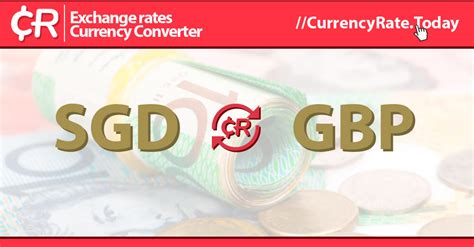 Convert Singapore Dollars To Pounds