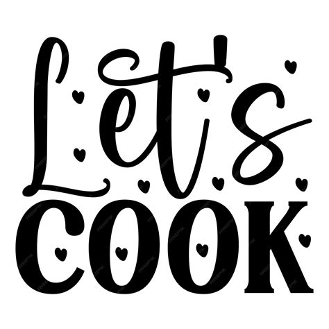 Cook Up a Storm of Creativity with Cook SVG: Bring Your Designs to Life!