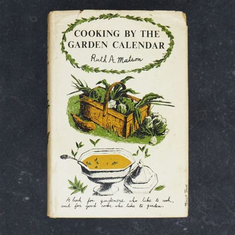 Cooking By The Garden Calendar