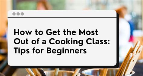 Cooking Class Tips