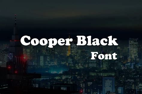 Cooper Black Font Free