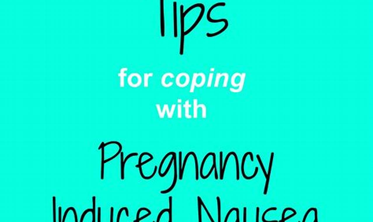 Coping strategies pregnancy nausea