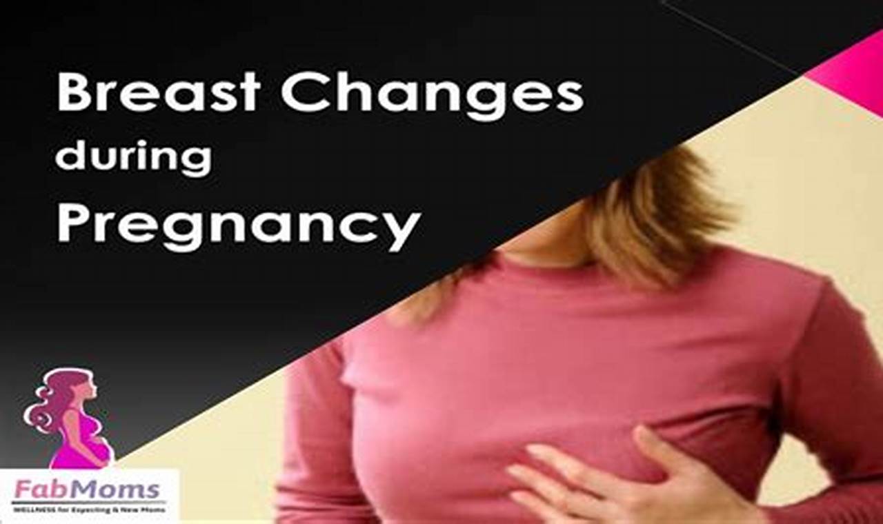Coping with pregnancy-related breast changes