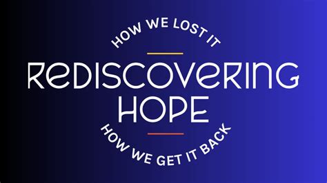 Coping with Rejection and Rediscovering Hope