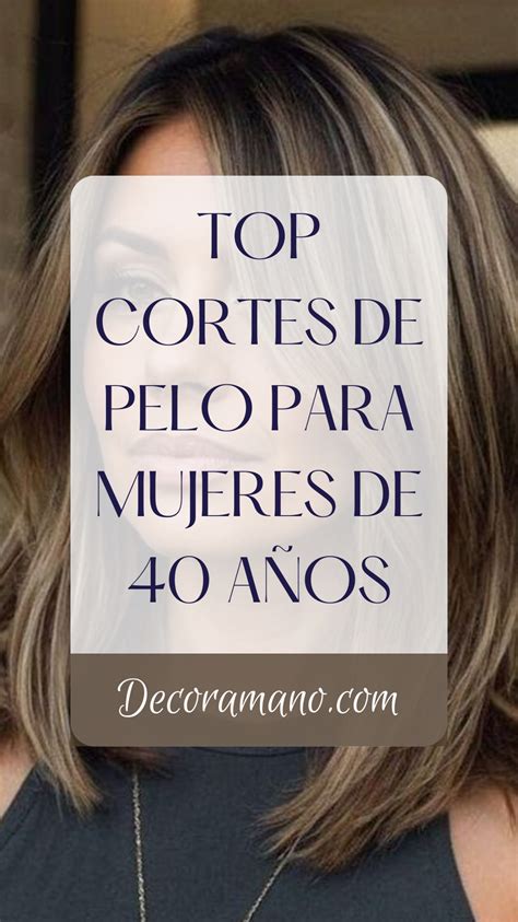 Cortes De Pelo Mujer 40