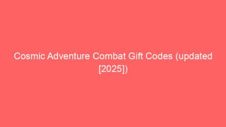 Cosmic Adventure Combat codes (March 2023)