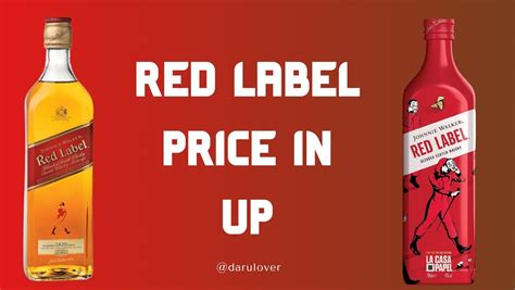 Cost Of Red Label