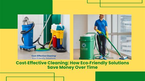 Cost-Effective Cleaning