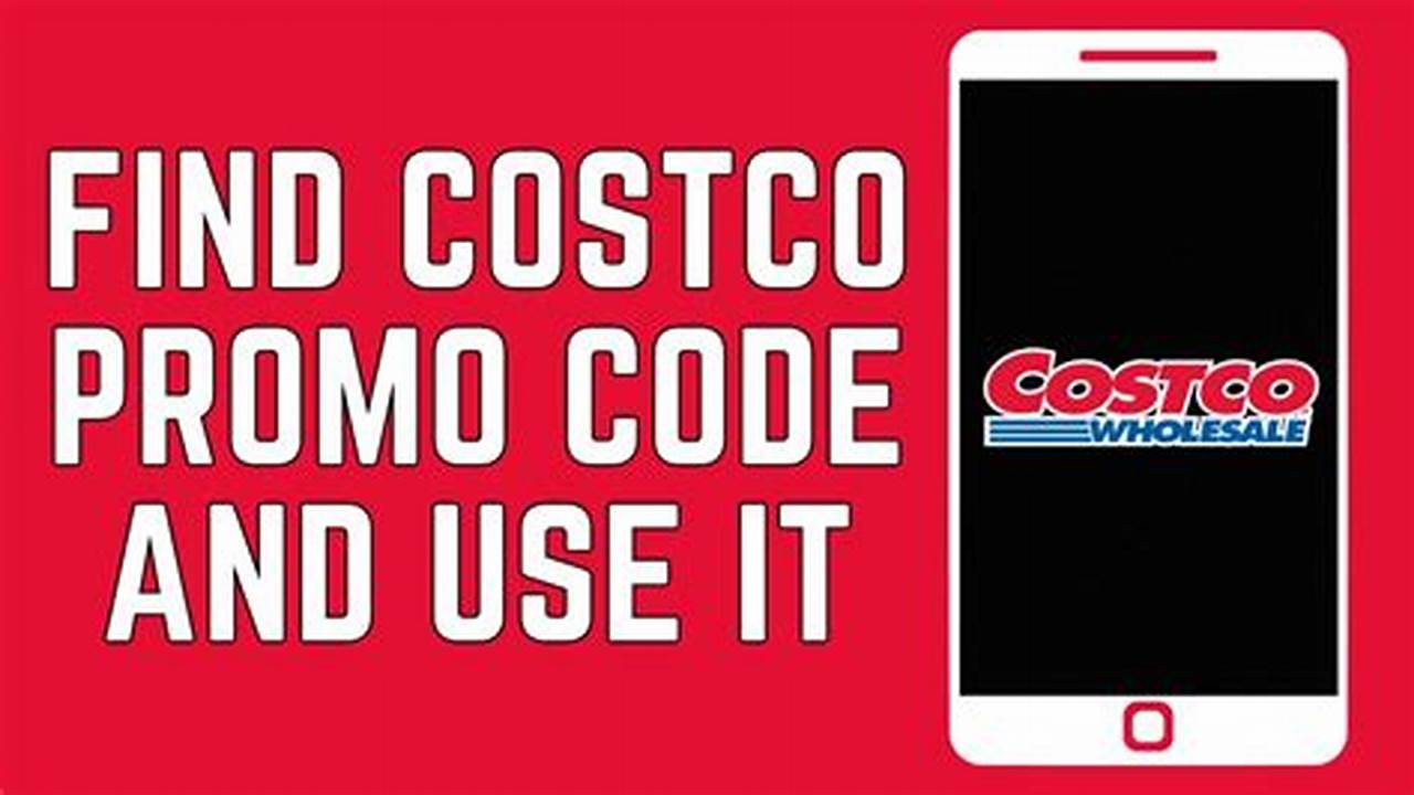 Costco Promo Code August 2024