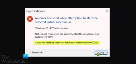 Could not initialize memory, Ran out of memory (0x8007000E) HyperV VM