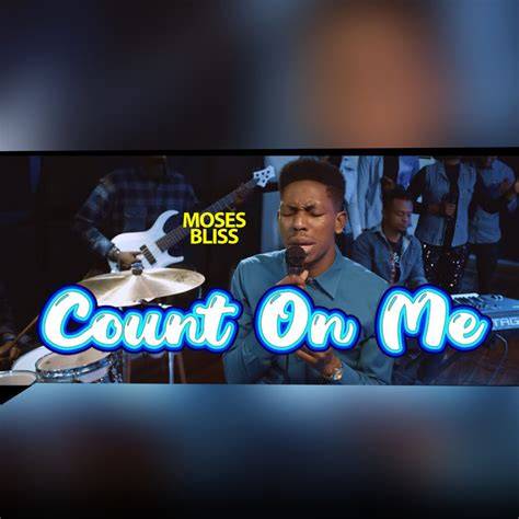 Count On Me Mp3 Free Download