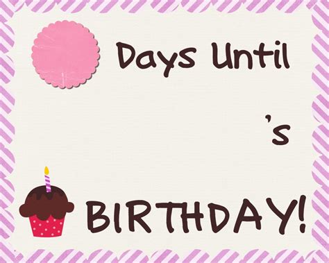 Countdown Until My Birthday