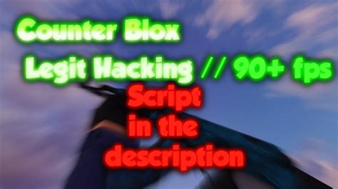 Counter Blox Legit Hacking // 90+ fps // Script in the description 