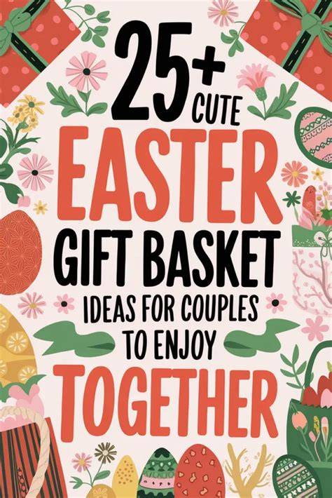 Couples Easter Basket