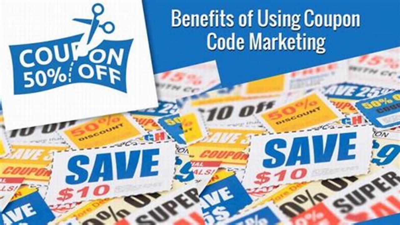 The Ultimate Guide to Coupon Benefits: Maximizing Savings and Earning Rewards