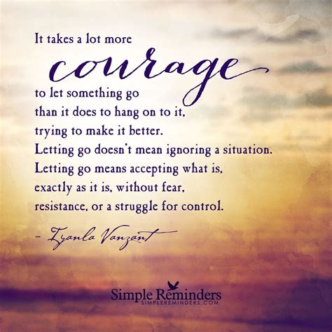 Courage to Let Go Quotes