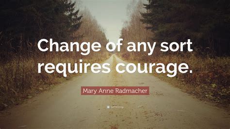 Courage to Change Quote