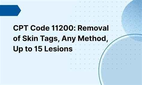 Clear and Confident Skin - Unlock the Secrets of CPT Code Skin Tag Removal!
