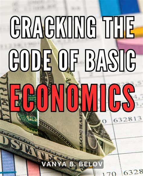 Cracking the Economic Code