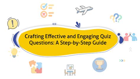 Crafting Engaging Quiz Questions
