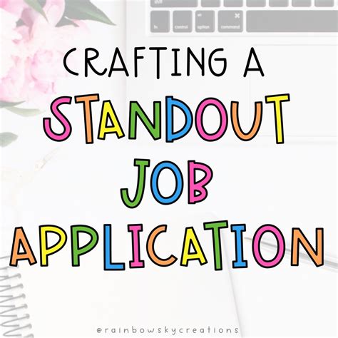 Crafting Your Standout Application