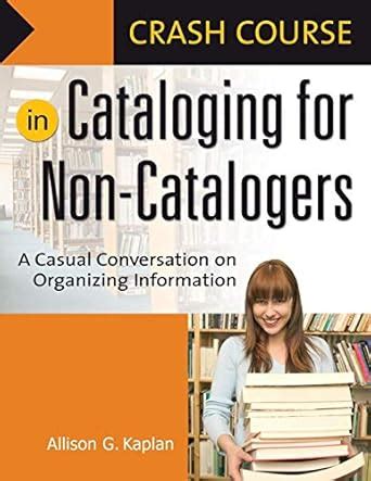 Crash Course In Cataloging For Non Catalogers Torrent