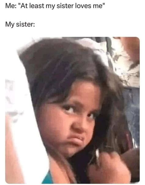 Crazy Sister Meme