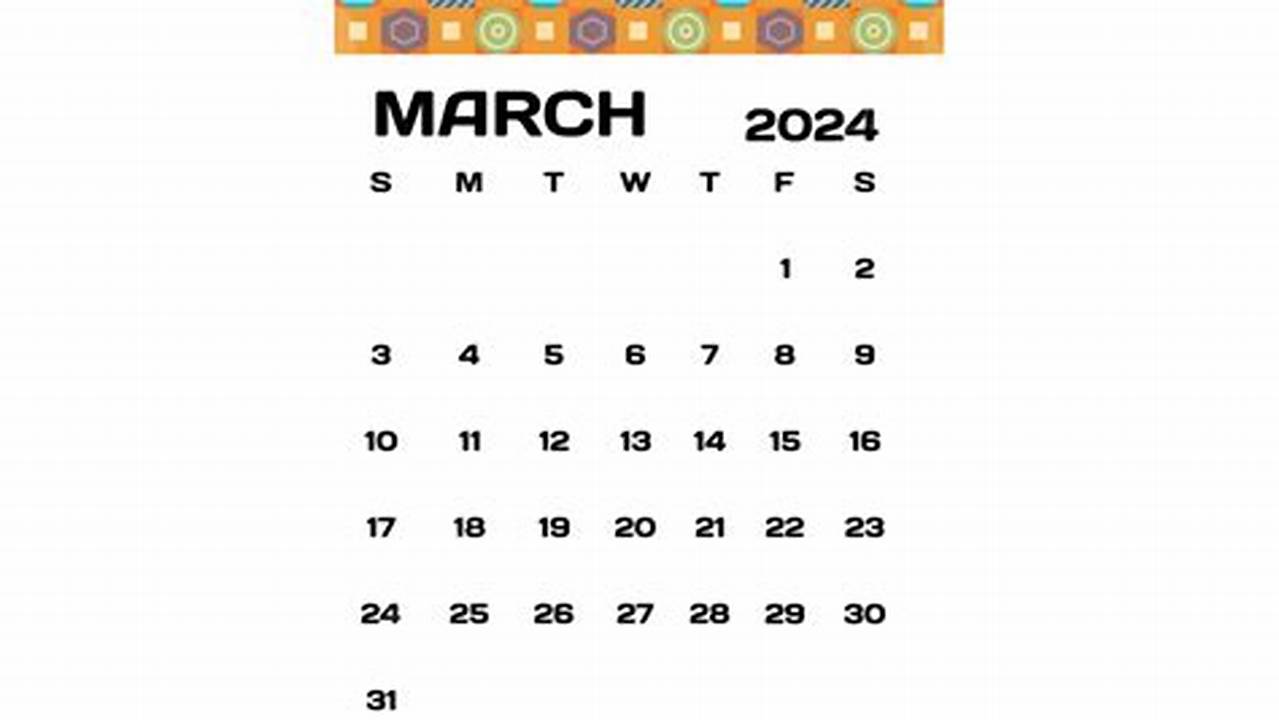 Create A Personalized March Calendar For 2025