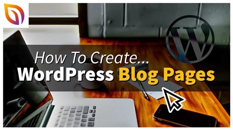 Step-by-Step Guide: How to Create a Blog Page on WordPress for Your Website