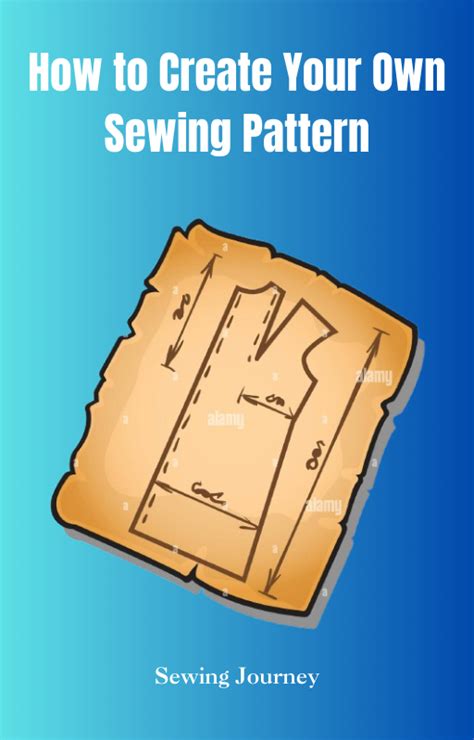 Create Your Own Sewing Pattern