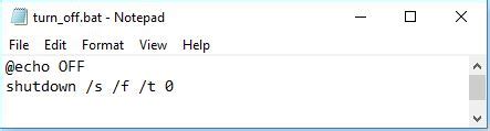 Create a Batch File To Shut Down Windows