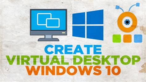 Create a New Virtual Desktop in Windows 10
